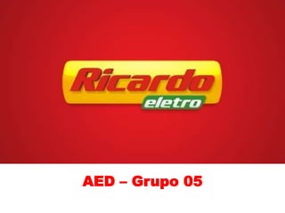 AED – Grupo 05
 