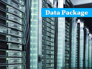 Data Package




    http://www.etleboro.com/picture_library/Server_room_4.jpg
 