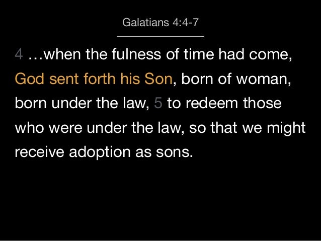 Sermon Slide Deck The Gift Of Adoption Galatians 4 4 7 Sermon Slide Deck The Gift Of Adoption Galatians 4 4 7