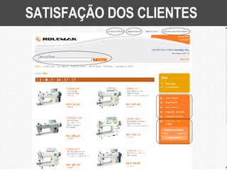 SATISFAÇÃO DOS CLIENTES 