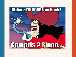 Choisir les bons Hooks dans vos Développements WordPress