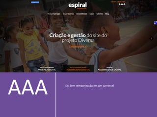 AAA Ex: Sem temporização em um carrossel
 