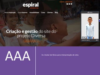 AAA Ex: Avatar de libras para interpretação de sites
 