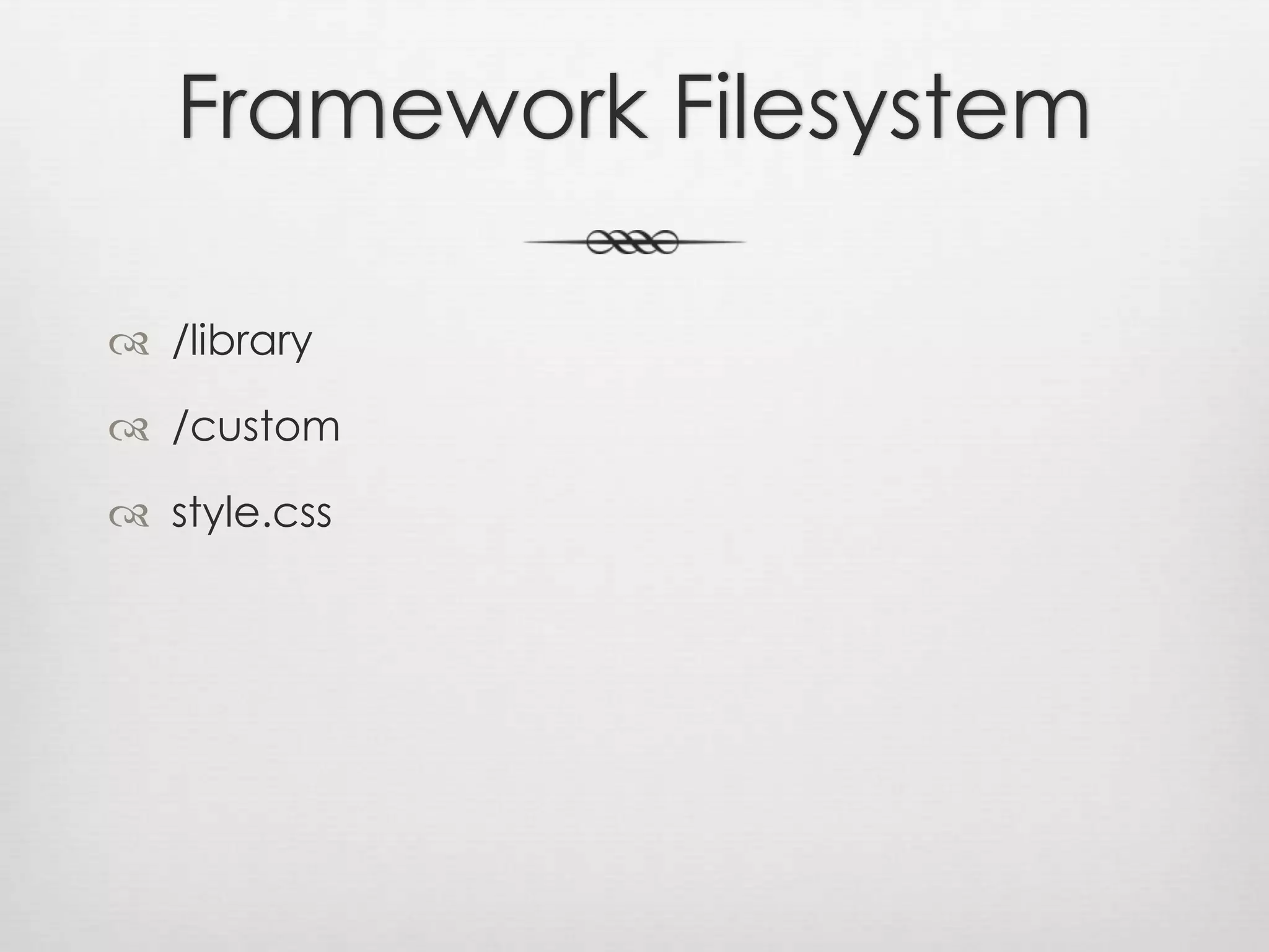 Framework Filesystem/library/customstyle.css