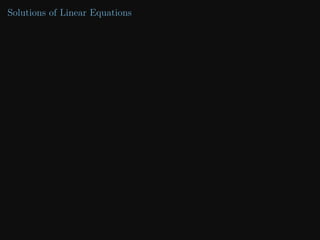 Solutions of Linear Equations
 