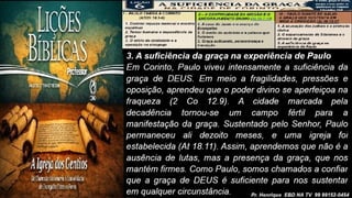 Slides Lição 6, CPAD, A suficiência da Graça na cidade de Corinto, 3Tr26,