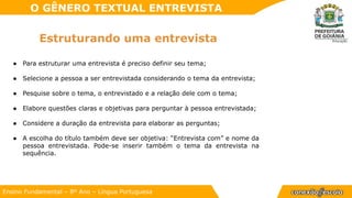 Apresentação - O gênero textual entrevista.pptx