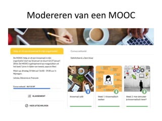 Modereren van een MOOC
 