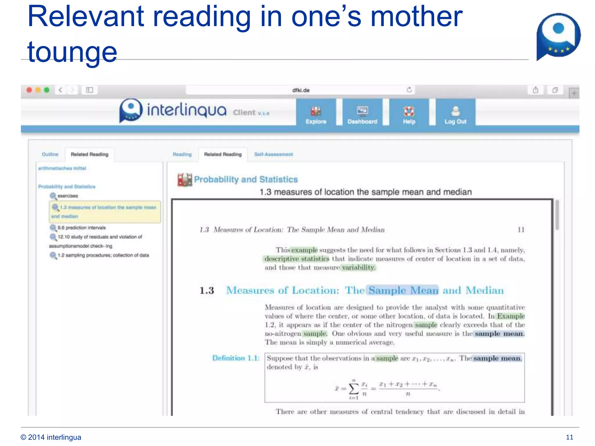 © 2014 interlingua
Relevant reading in one’s mother
tounge
11
 