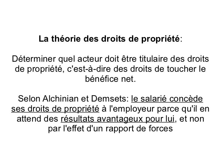 La théorie des droits de propriéte La théorie des droits de propriéte
