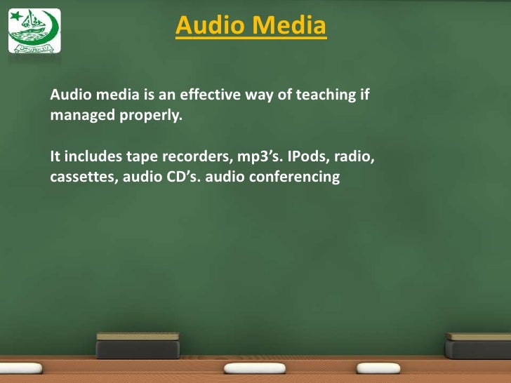 CHARACTERISTICS OF AURAL AND AUDIO MEDIA