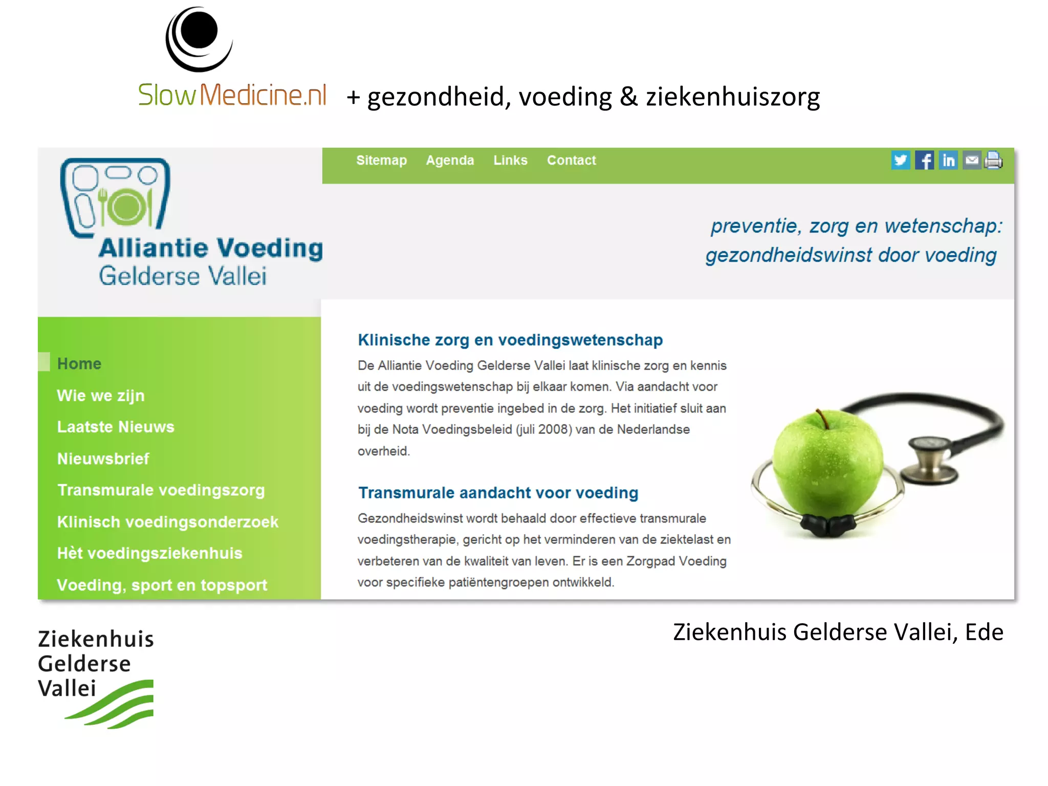 + 
gezondheid, 
voeding 
& 
ziekenhuiszorg 
Ziekenhuis 
Gelderse 
Vallei, 
Ede 
 