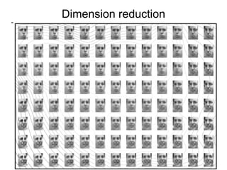 Dimension reduction 