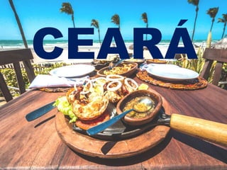 CEARÁ 
 