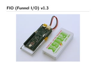 FIO (Funnel I/O) v1.3
 