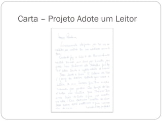 Carta – Projeto Adote um Leitor
 