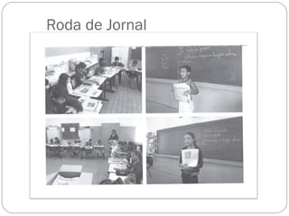 Roda de Jornal
 