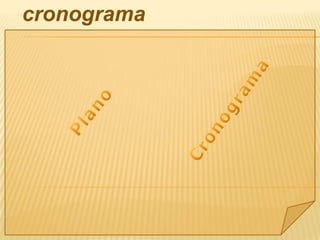 cronograma
 