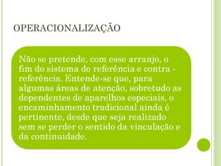 OPERACIONALIZAÇÃO 
