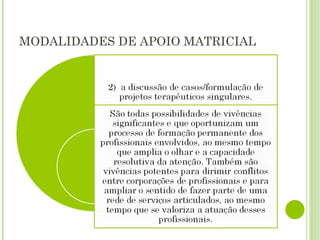 MODALIDADES DE APOIO MATRICIAL 