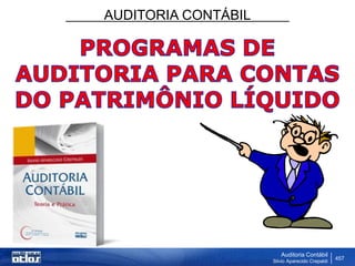 AUDITORIA CONTÁBIL
Auditoria Contábil
Silvio Aparecido Crepaldi
457
 
