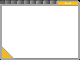 Atravésdoprojetoestruturalessasforçassãoimpedidasdeatingirumaconcentraçãodestrutivae
sãomantidasemcontrole.
Parte III
 