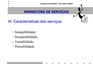 Aula Gerência De Marketing Slide 24