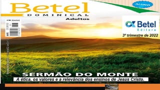 Slides Betel, Licao 10, A Solicitude da Vida, 3Tr22, Pr Henrique, EBD NA TV.pptx