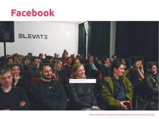 Facebook
Photo Elevate 2017 Day 5 Discourse by Elevate Festival (CC by-nc-nd 2.0)
 