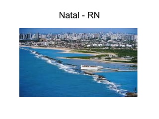 Natal - RN