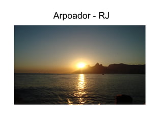 Arpoador - RJ