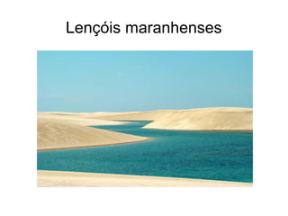 Lençóis maranhenses