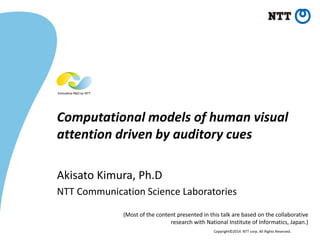 Computational models of human visual attention driven by auditory cues ...