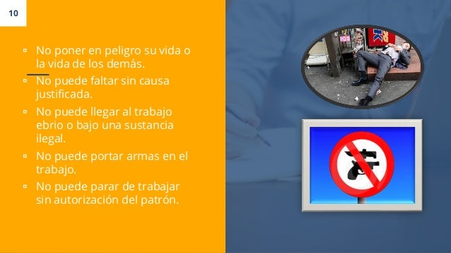 Obligaciones y Prohibiciones de los Trabajadores y Patrones