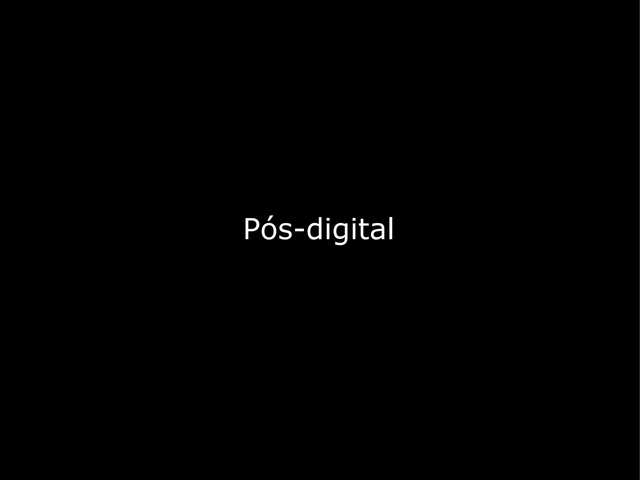 Pós-digital
 