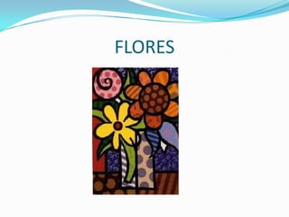 FLORES

 