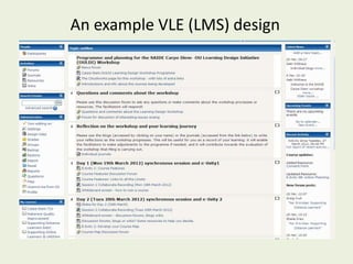 An example VLE (LMS) design
 