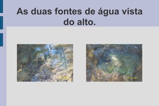 As duas fontes de água vista do alto. 