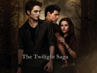 The Twilight Saga 
