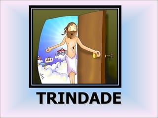 TRINDADE
 
