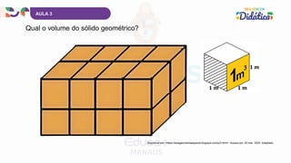 Qual o volume do sólido geométrico?
AULA 3
Disponível em: <https://eisageometriaespacial.blogspot.com/p/3.html>. Acesso em: 20 mar. 2025. Adaptado.
 