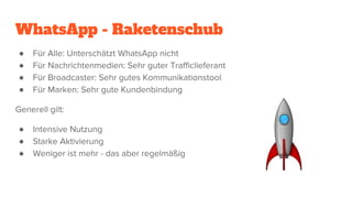 WhatsApp - Raketenschub
●
●
●
●
●
●
●
 