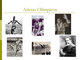 Atletas Olímpicos

 