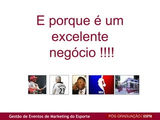 E porque é um  excelente  negócio !!!! 