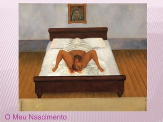 O Meu Nascimento 
 