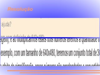 Resolução

●
 