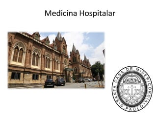 Medicina Hospitalar
 
