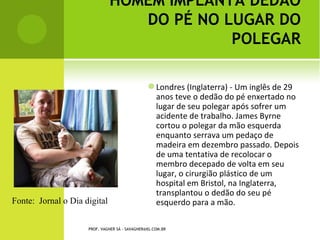 PROF. VAGNER SÁ - SAVAGNER@IG.COM.BR
 