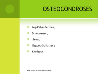 PROF. VAGNER SÁ - SAVAGNER@IG.COM.BR
 