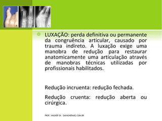 O STEOGÊNESE I MPERFEITA

    Caracteriza-se por fragilidade óssea
     resultante de um defeito primário na
     matriz óssea, com alterações tanto
     na qualidade quanto na quantidade
     do colágeno.




    PROF. VAGNER SÁ - SAVAGNER@IG.COM.BR
 